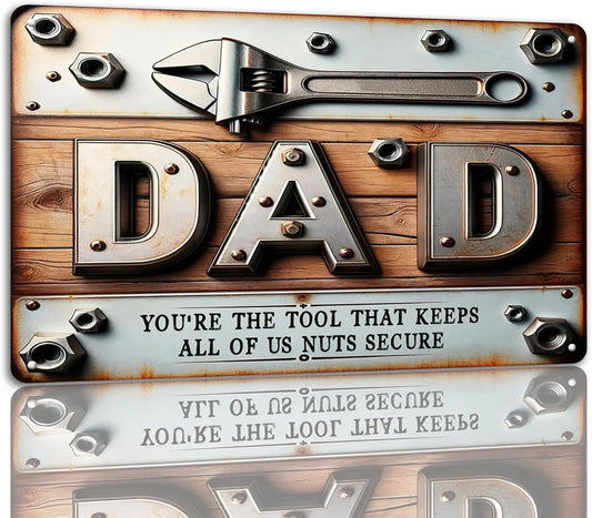 Dad Metal Sign Fathers Day Tin Youre the Tool That Keeps All of Us Nuts Secure Humorous Workshop Decor Vintage Wall Art Unique B